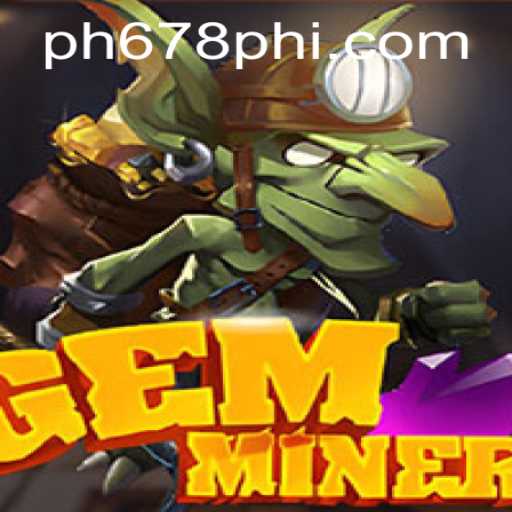 Exploring the Exciting World of GemMiner
