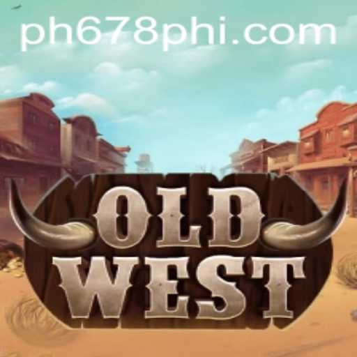 OldWest: A Fascinating Journey into the Wild Frontier with PH678.COM