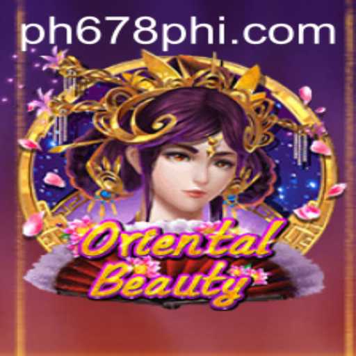 Unveiling the Mystique of OrientalBeauty - A Game of Strategy and Elegance