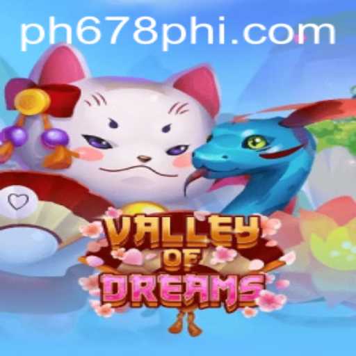 Discover the Enchanting World of Valley of Dreams